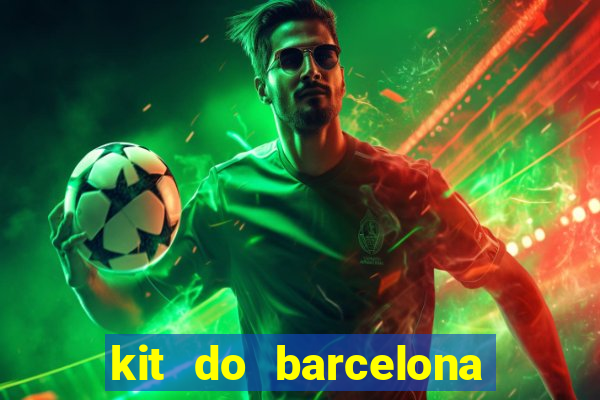 kit do barcelona dls 19