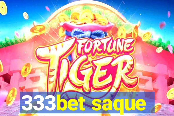 333bet saque