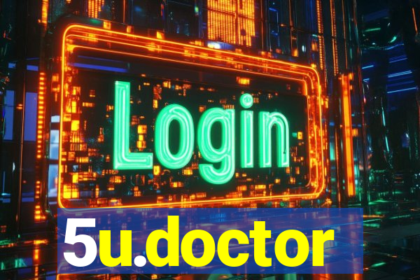 5u.doctor