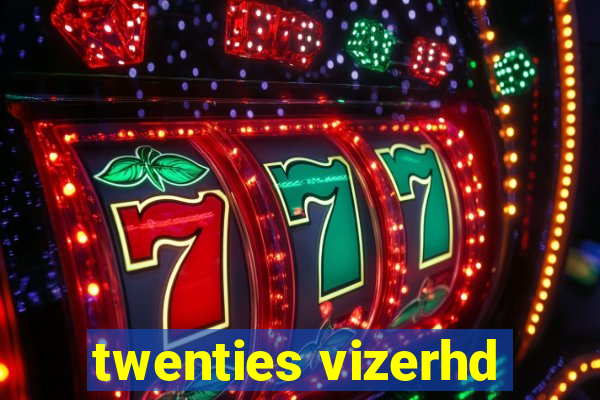 twenties vizerhd