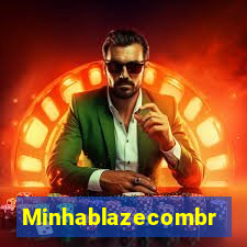 Minhablazecombr