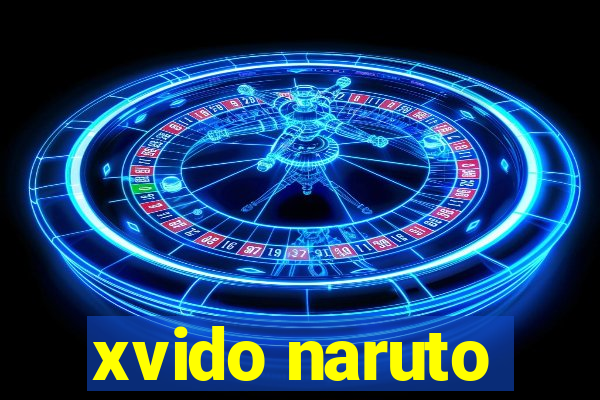 xvido naruto