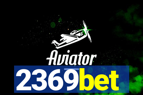 2369bet