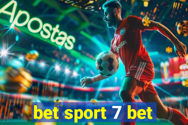 bet sport 7 bet