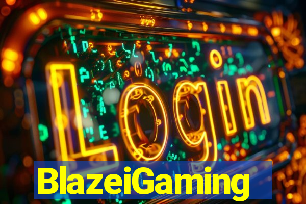 BlazeiGaming