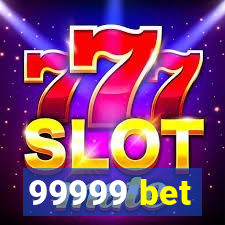 99999 bet