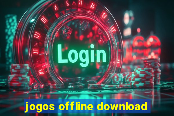 jogos offline download