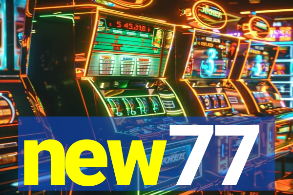 new77