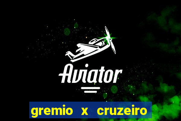 gremio x cruzeiro ao vivo hd