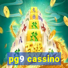 pg9 cassino