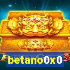 betano0x0