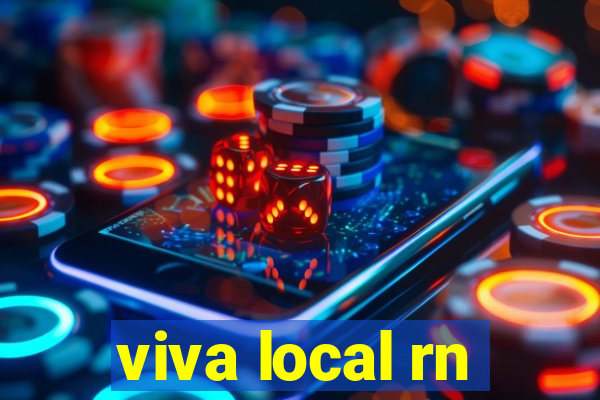 viva local rn
