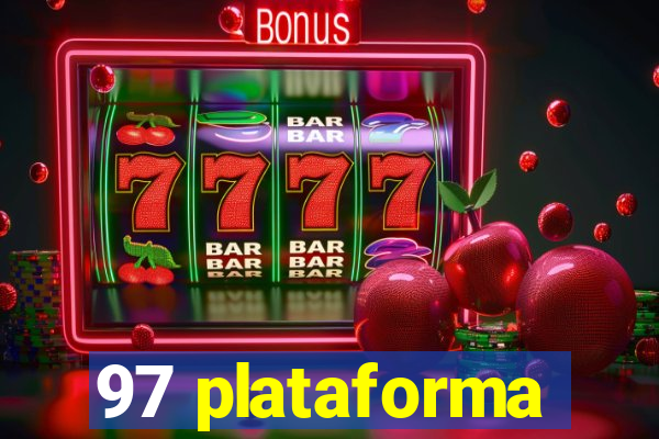 97 plataforma
