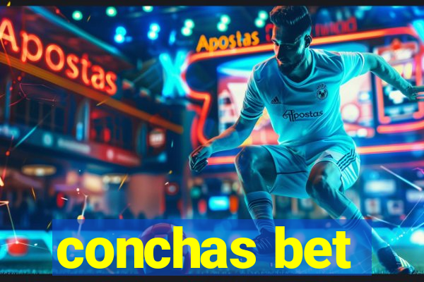 conchas bet