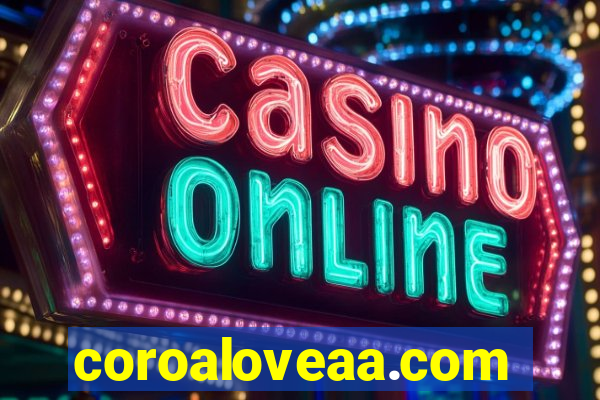 coroaloveaa.com