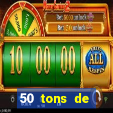50 tons de liberdade dublado online