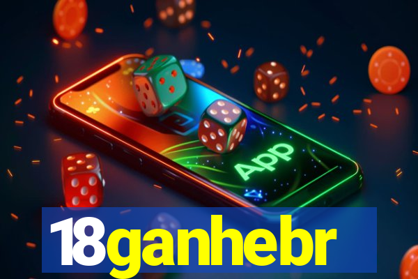 18ganhebr