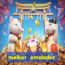 melhor emulador para pc fraco