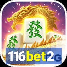 116bet2