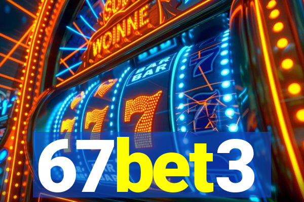 67bet3