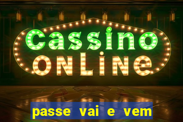 passe vai e vem jogo do bicho