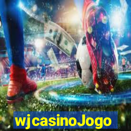 wjcasinoJogo