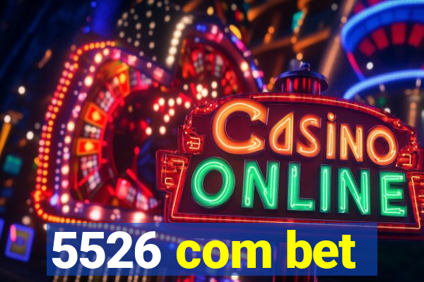 5526 com bet