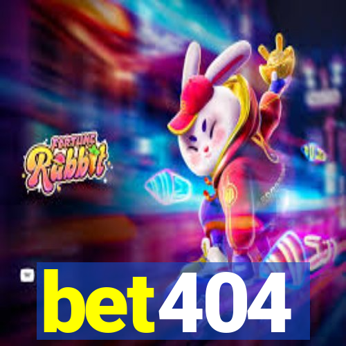 bet404
