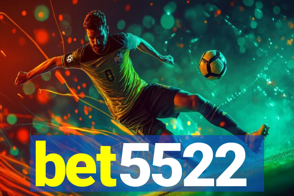 bet5522
