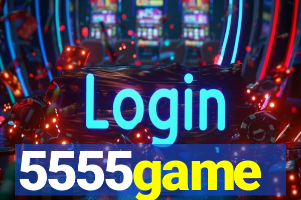 5555game