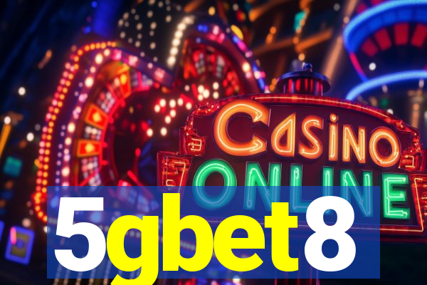 5gbet8