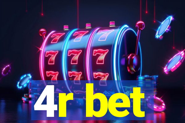 4r bet