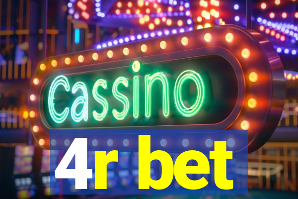 4r bet