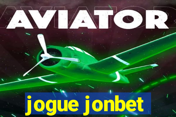 jogue jonbet