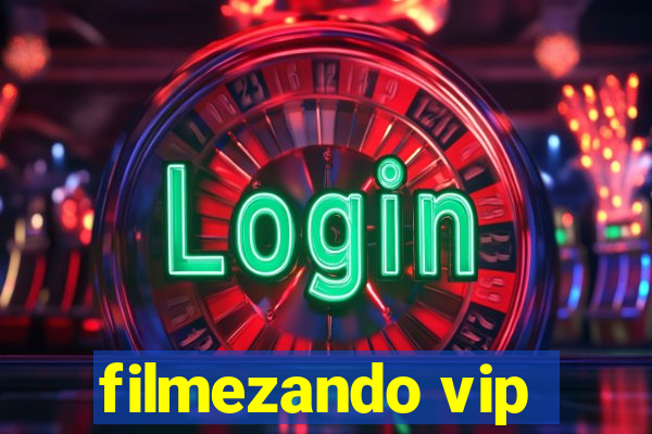 filmezando vip