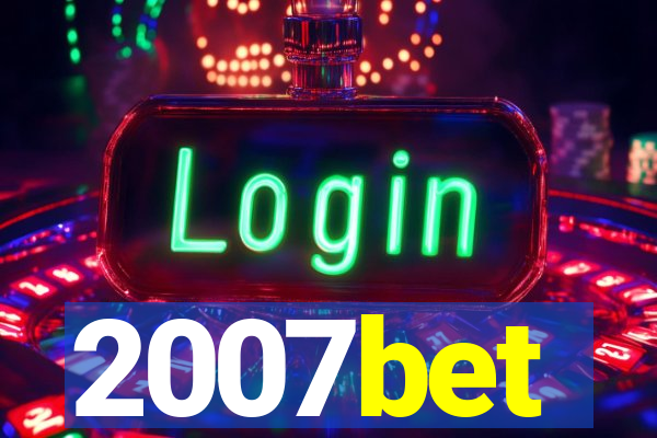 2007bet