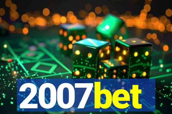 2007bet