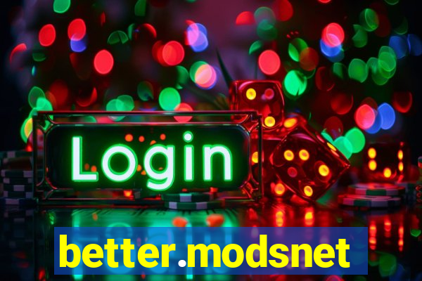 better.modsnet