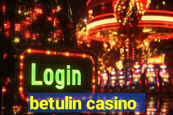 betulin casino