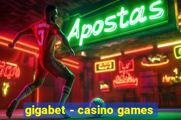 gigabet - casino games