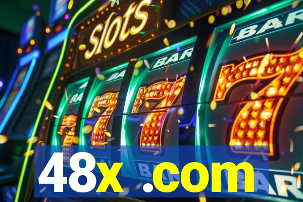 48x .com