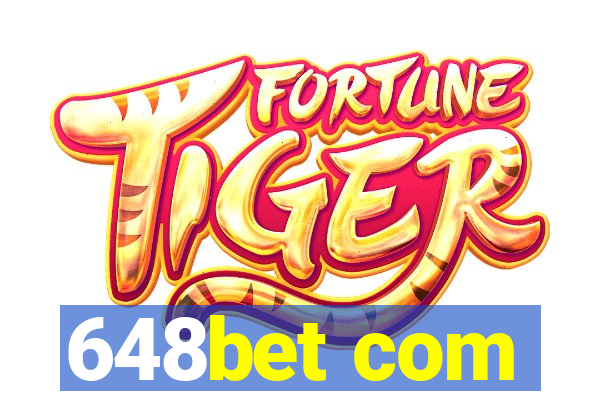 648bet com
