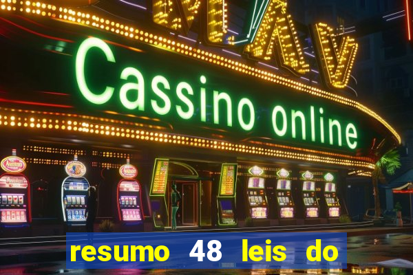 resumo 48 leis do poder pdf