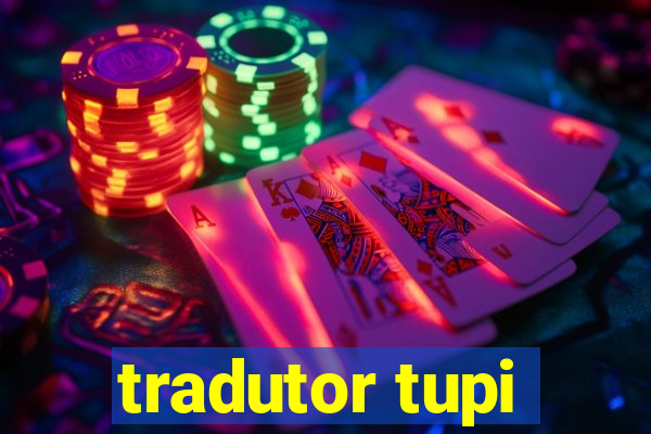 tradutor tupi