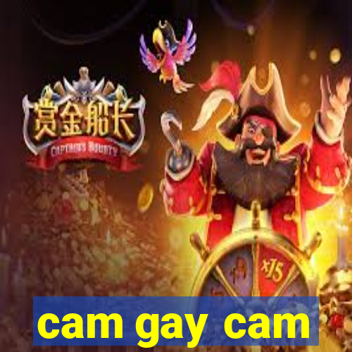 cam gay cam