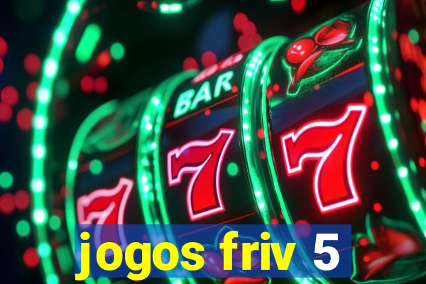 jogos friv 5