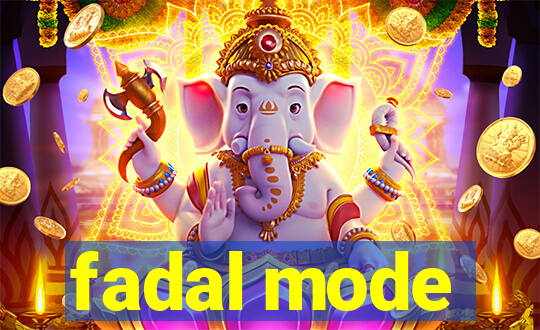 fadal mode