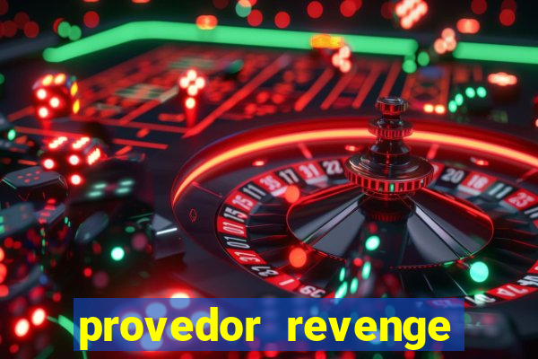 provedor revenge slots demo