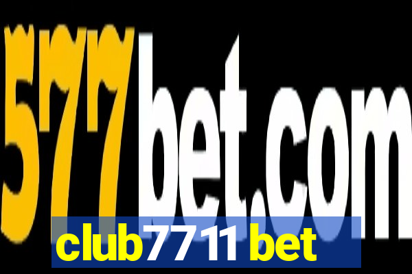 club7711 bet