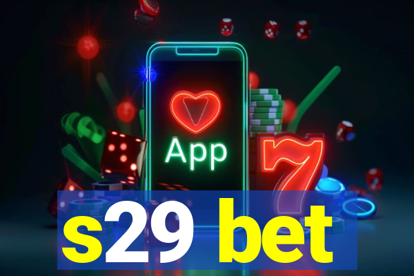 s29 bet